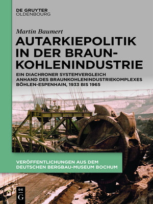 cover image of Autarkiepolitik in der Braunkohlenindustrie